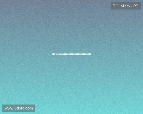 免费NBA直播视频直播投屏观看方法高清赛事实时播放平台推荐大全